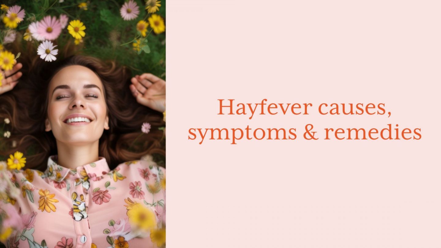 What Is Hay Fever? Causes, Symptoms & Remedies